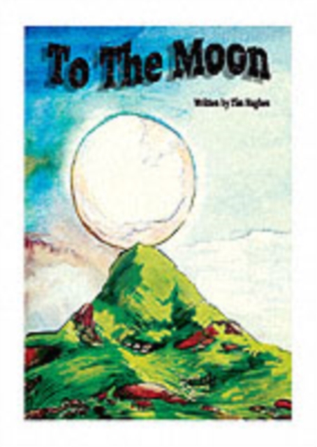 To the Moon : A Multicultural Assembly Book, Spiral bound Book