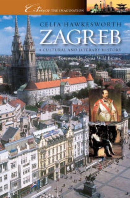 Zagreb : A Cultural and Literary History, Paperback / softback Book
