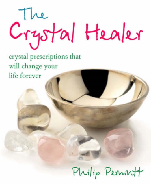 The Crystal Healer, Paperback Book