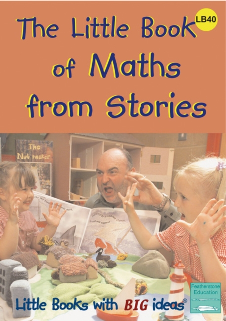 The Little Book of Maths from Stories : Little Books with Big Ideas, Paperback / softback Book