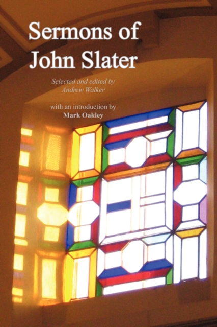 Sermons of John Slater, Paperback / softback Book