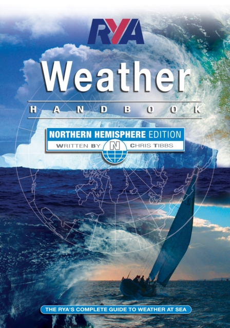 RYA Weather Handbook - Northern Hemisphere, Hardback Book