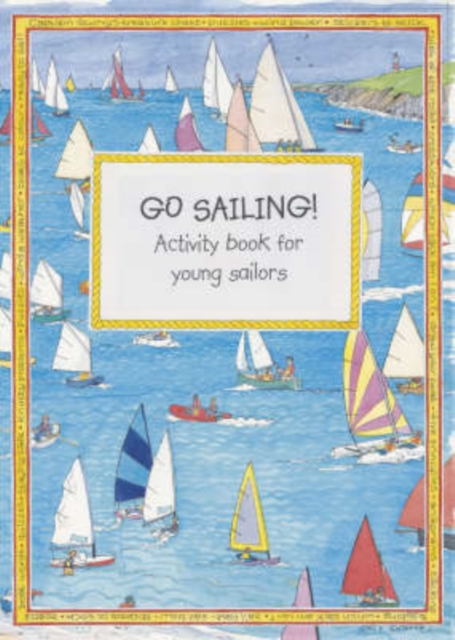RYA Go Sailing Activity Book, Paperback / softback Book