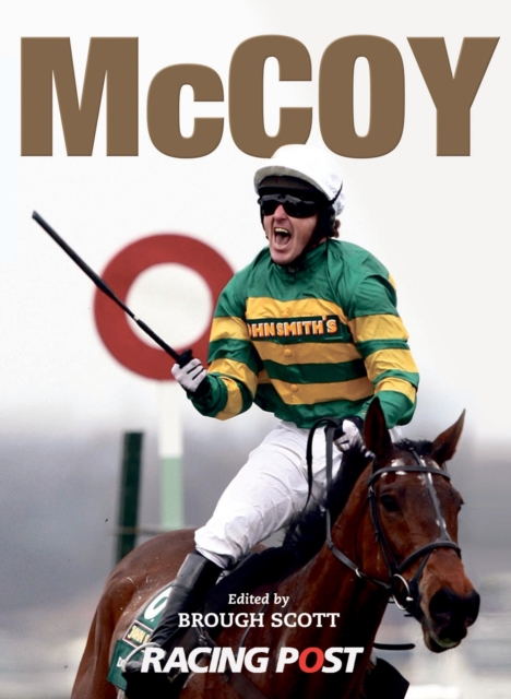 McCoy : A Racing Post Celebration, Hardback Book