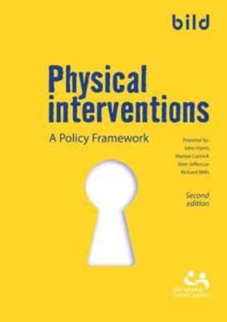 Physical Interventions : A Policy Framework, Paperback / softback Book