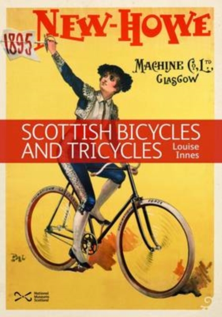 Scottish Bicycles and Tricycles, Paperback / softback Book