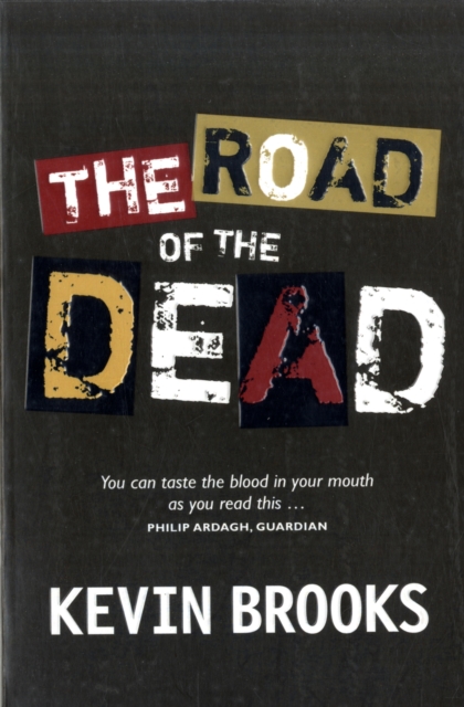 The Road of the Dead, Paperback / softback Book