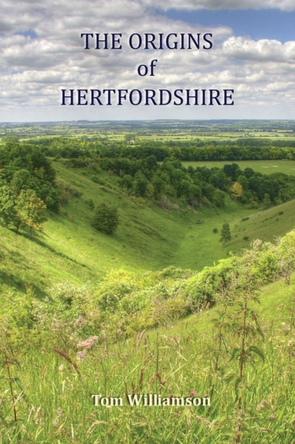 The Origins of Hertfordshire, Paperback / softback Book