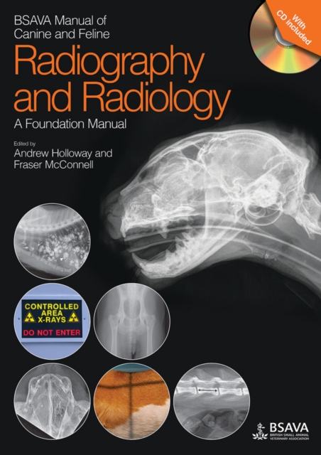 BSAVA Manual of Canine and Feline Radiography and Radiology : A Foundation Manual, Paperback / softback Book