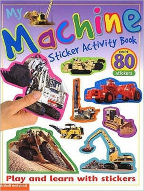 My Machine Sticker Activity Book, Paperback Book