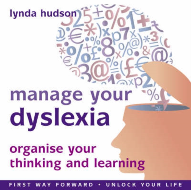 Manage Your Dyslexia : Organise Your Thinking and Learning, CD-Audio Book