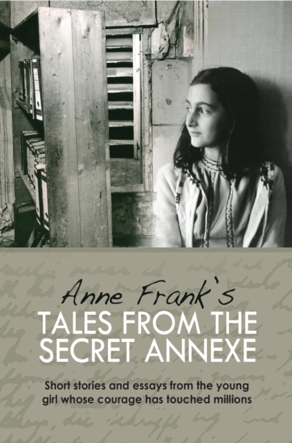 Anne Frank's Tales from the Secret Annex, EPUB eBook