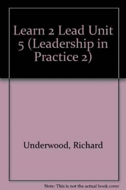 LEARN 2 LEAD UNIT 5, Paperback Book