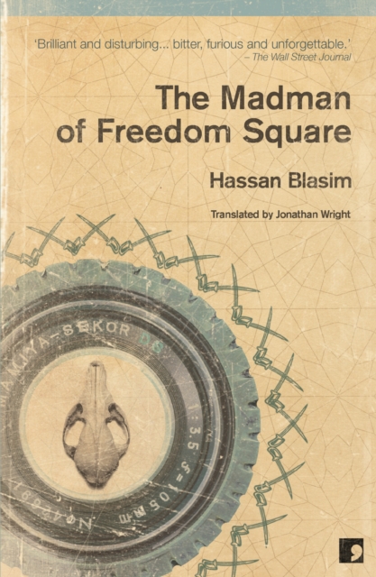 The Madman of Freedom Square, Paperback / softback Book