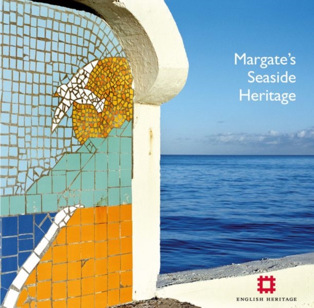 Margate's Seaside Heritage, Paperback / softback Book
