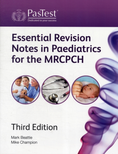 Essential Revision Notes in Paediatrics for the MRCPCH, Paperback / softback Book
