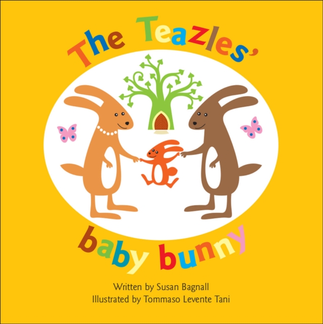 The Teazles' Baby Bunny, Paperback / softback Book