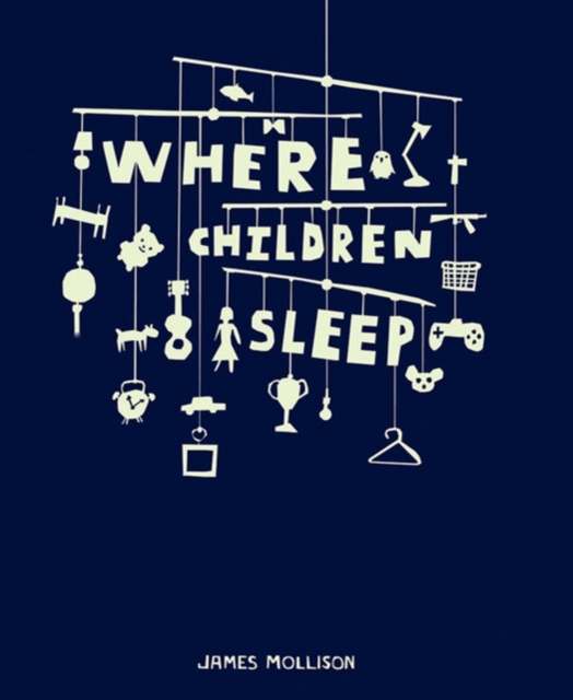 Where Children Sleep, Hardback Book