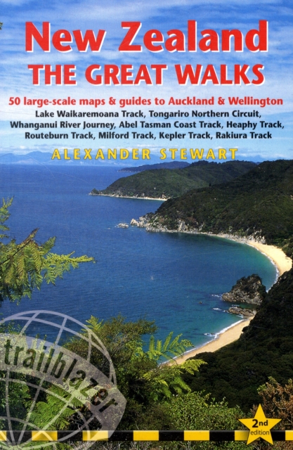 New Zealand The Great Walks : 50 Large-Scale Maps & Guides to Auckland & Wellington, Paperback / softback Book