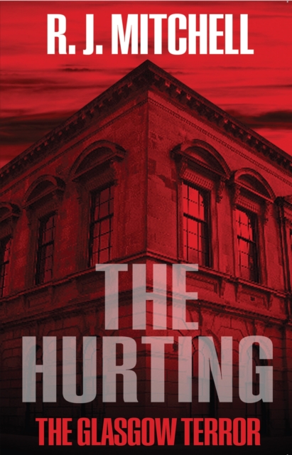 The Hurting : The Glasgow Terror, Paperback Book