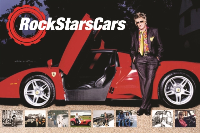 Rock Stars' Cars, Hardback Book
