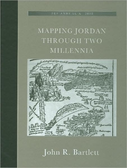 Mapping Jordan Through Two Millennia, Hardback Book