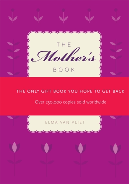 The Mother's Book, Hardback Book