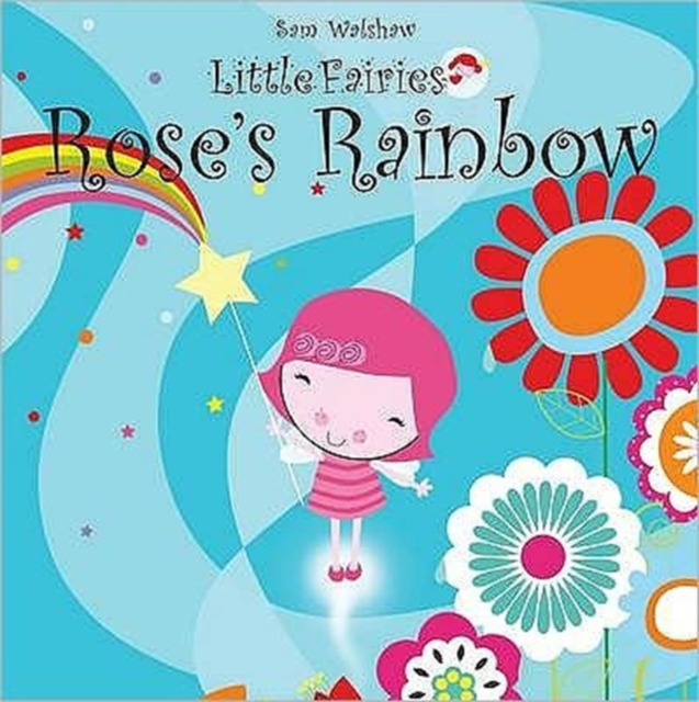 Rose's Rainbow, Paperback / softback Book