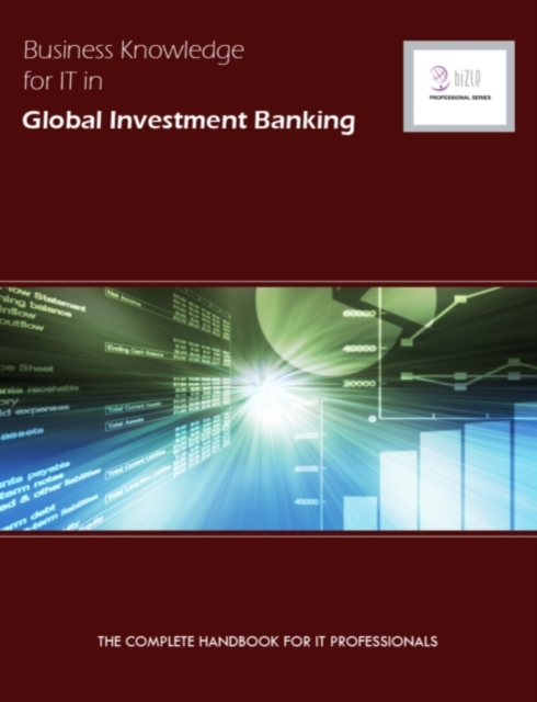 Business Knowledge for IT in Global Investment Banking, EPUB eBook