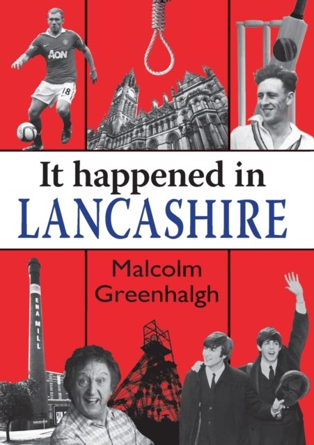 It Happened in Lancashire, Paperback / softback Book
