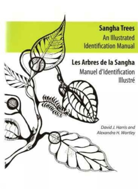 Sangha Trees : An Illustrated Identification Manual, Paperback / softback Book
