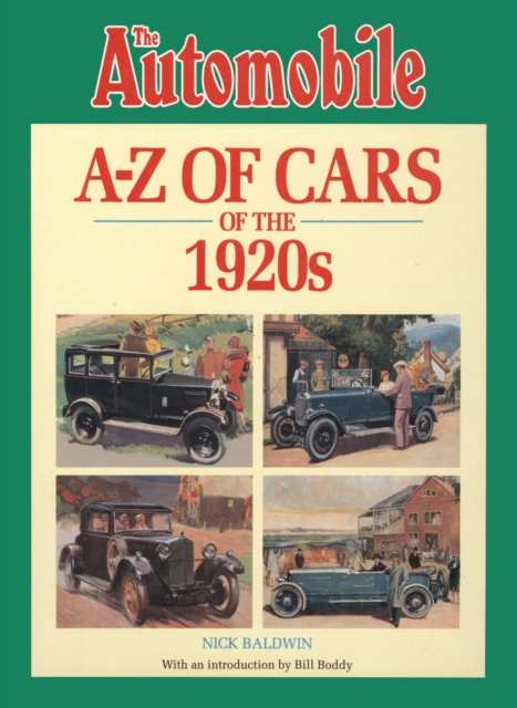 The Automobile Magazine's A-Z of Cars of the 1920s, Paperback / softback Book