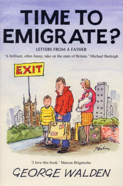 Time to Emigrate?, Paperback / softback Book