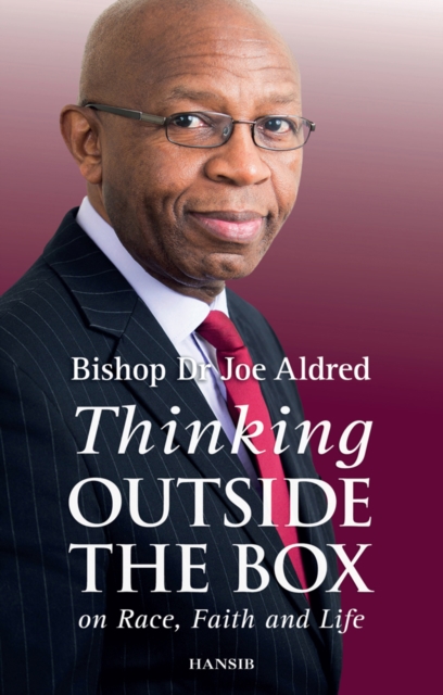 Thinking Outside The Box : On Race, Faith and Life, Paperback / softback Book