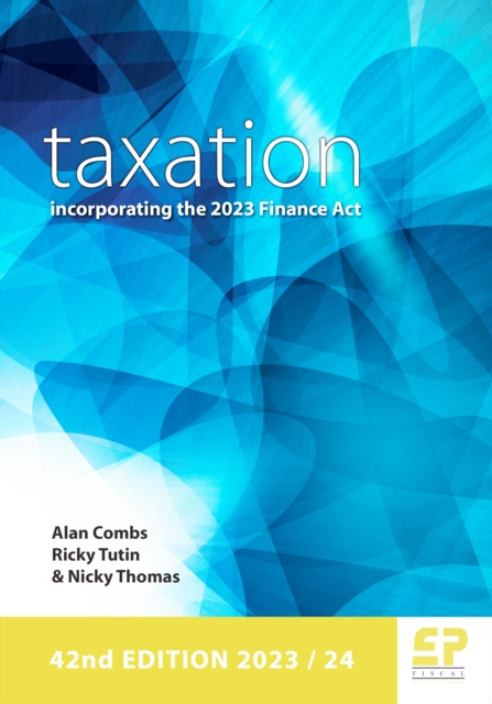 Taxation - incorporating the 2023 Finance Act, PDF eBook