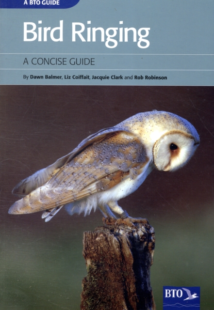 Bird Ringing : A Concise Guide, Paperback / softback Book