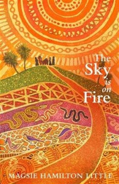 The Sky is on Fire, Hardback Book