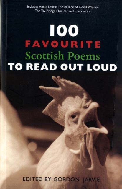 100 Favourite Scottish Poems to Read Out Loud, Paperback / softback Book