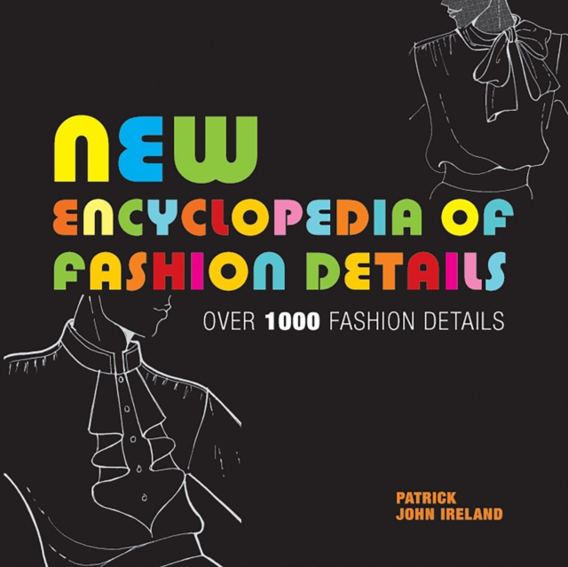 New Encyclopedia of Fashion Details, Paperback / softback Book