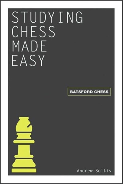 Studying Chess Made Easy, Paperback / softback Book
