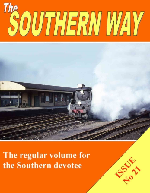 Southern Way Issue 21, Paperback / softback Book