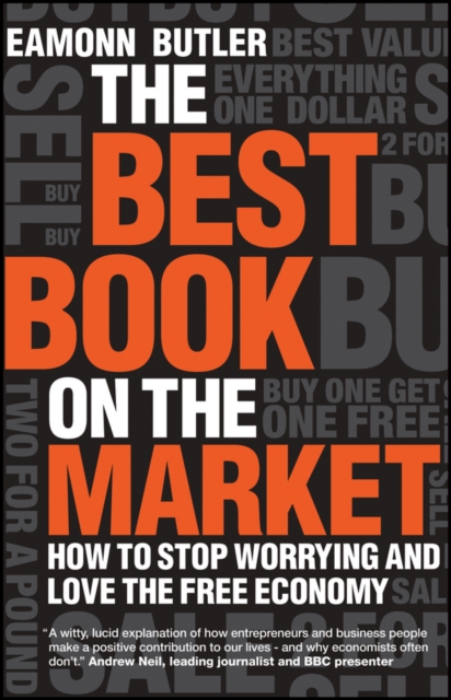 The Best Book on the Market : How to Stop Worrying and Love the Free Economy, PDF eBook