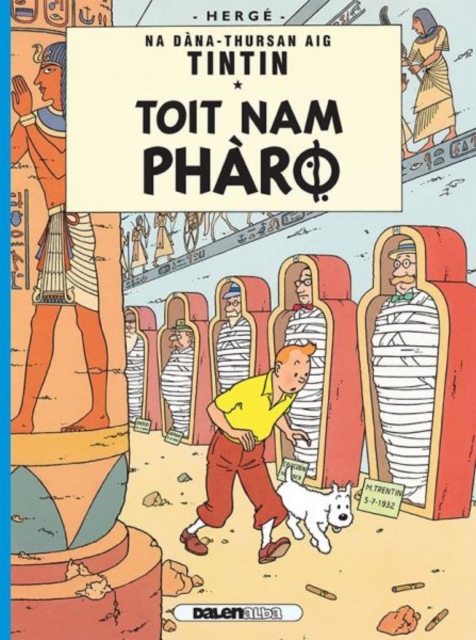 Tintin: Toit Nam Pharo (Gaelic), Paperback / softback Book