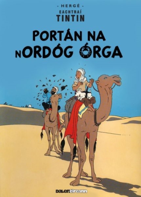 Tintin: Portan Na Nordog Orga (Irish), Paperback / softback Book