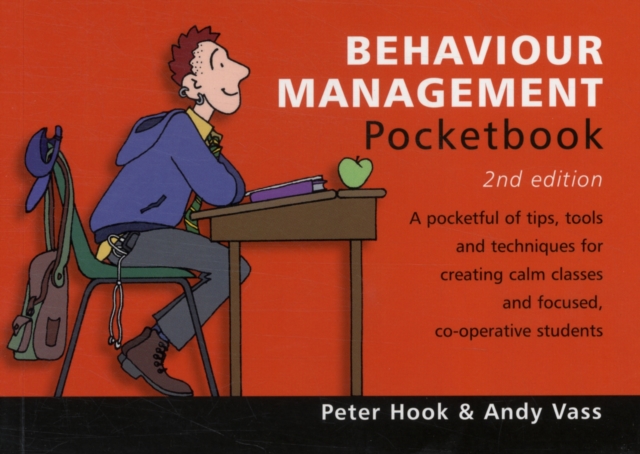 Behaviour Management Pocketbook: 2nd Edition : Behaviour Management Pocketbook: 2nd Edition, Paperback / softback Book