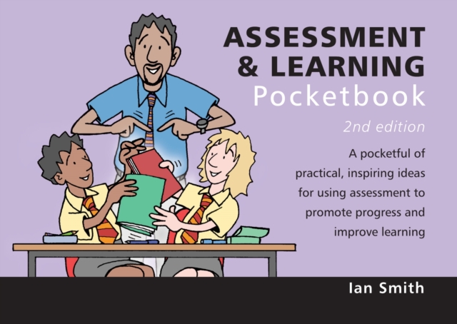 Assessment and Learning Pocketbook: 2nd Edition : Assessment and Learning Pocketbook: 2nd Edition, Paperback / softback Book