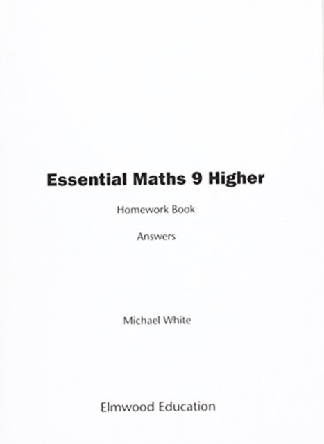 Essential Maths 9 Higher Homework Book Answers, Paperback / softback Book