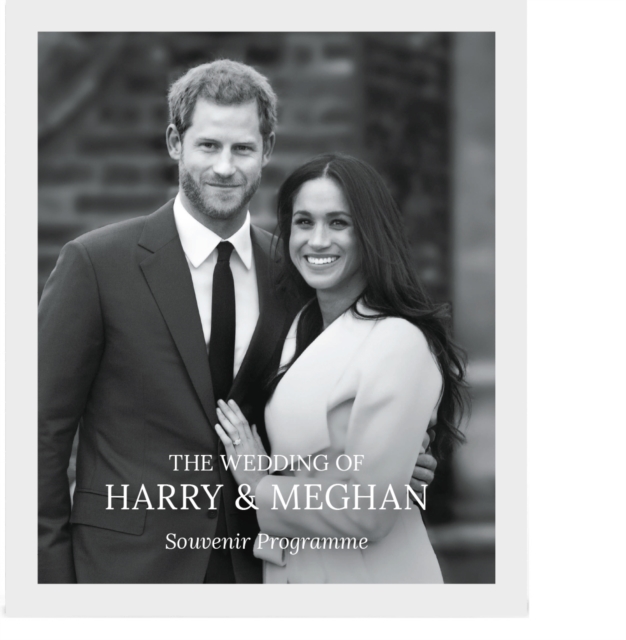 The The Wedding of Harry & Meghan : Souvenir Programme, Paperback / softback Book
