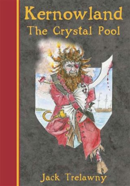 Kernowland The Crystal Pool, EPUB eBook