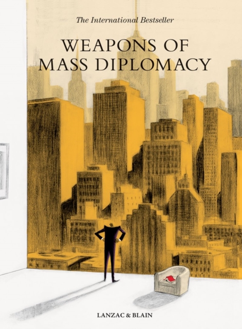 Weapons of Mass Diplomacy, Hardback Book